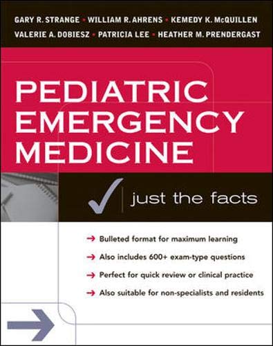 Imagen de archivo de Pediatric Emergency Medicine: Just the Facts a la venta por HPB-Red