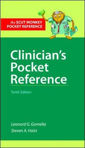 Clinician's Pocket Reference (LANGE Clinical Science) (9780071402552) by Gomella, Leonard G.; Haist, Steven A.; Gomella, Leonard; Haist, Steven