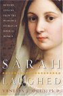 Beispielbild fr Sarah Laughed : Modern Lessons from the Wisdom and Stories of Biblical Women zum Verkauf von Better World Books