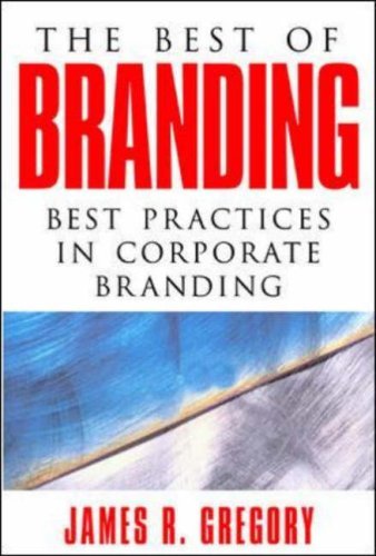 9780071403290: The Best of Branding: Best Practices in Corporate Branding