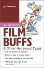 Beispielbild fr Careers for Film Buffs and Other Hollywood Types zum Verkauf von Better World Books