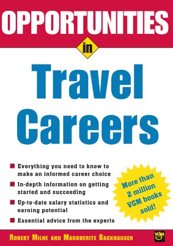 Beispielbild fr Opportunities in Travel Careers zum Verkauf von Anybook.com