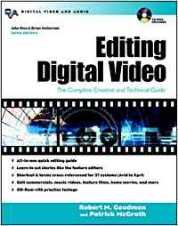 Beispielbild fr Editing Digital Video: The Complete Creative and Technical Guide [With CDROM] zum Verkauf von ThriftBooks-Dallas