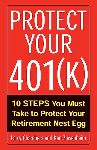 Protect Your 401(k) (9780071407120) by Chambers, Larry; Ziesenheim, Ken