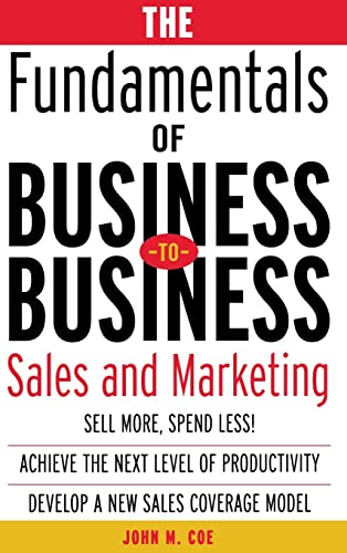 Stock image for The Fundamentals of Business-to-Business Sales & Marketing for sale by SecondSale