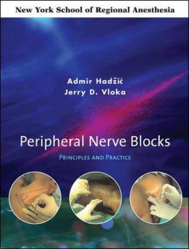 Stock image for Peripheral Nerve Blocks: Principles and Practice for sale by HPB-Red