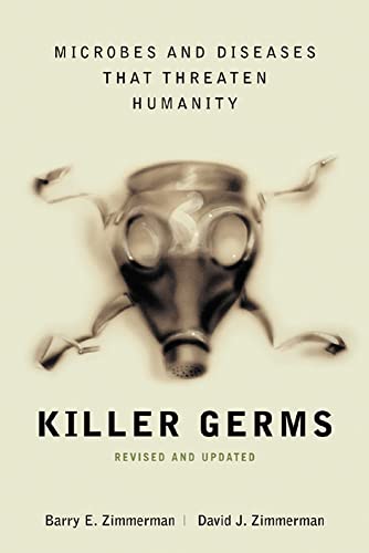 9780071409261: Killer Germs: Microbes and Diseases That Threaten Humanity (ALL OTHER HEALTH)