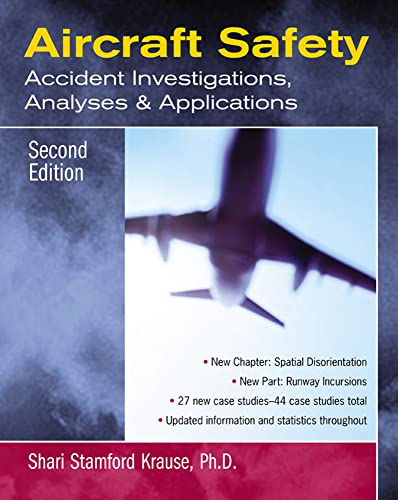 Stock image for Aircraft Safety : Accident Investigations, Analyses, & Applications, Second Edition for sale by SecondSale