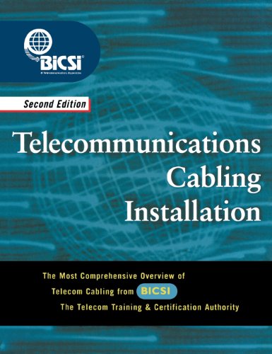 Telecommunications Cabling Installation (9780071409797) by BICSI