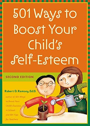 Beispielbild fr 501 Ways to Boost Your Child's Self-Esteem zum Verkauf von Jenson Books Inc