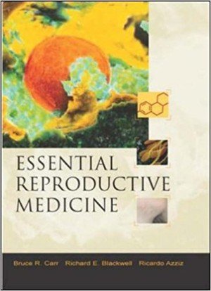 9780071409933: Essential Reproductive Medicine