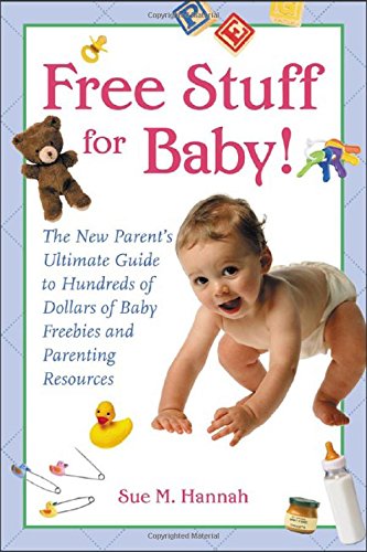 9780071410090: Free Stuff for Baby!