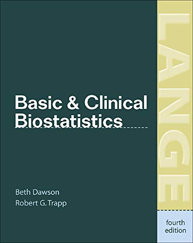 9780071410175: Basic & Clinical Biostatistics: Fourth Edition (LANGE Basic Science)