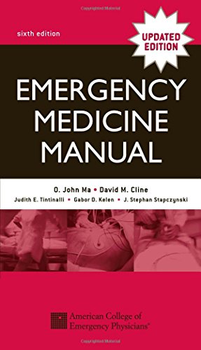 Emergency Medicine Manual (9780071410250) by Ma, O. John; Cline, David; Tintinalli, Judith; Kelen, Gabor; Stapczynski, J.