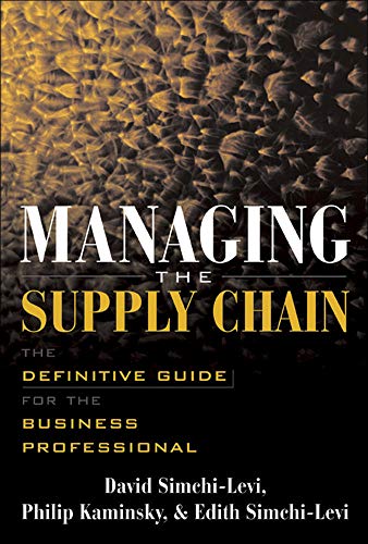 Beispielbild fr Managing the Supply Chain : The Definitive Guide for the Business Professional zum Verkauf von Better World Books
