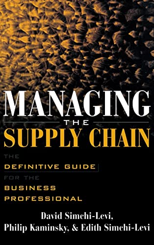 9780071410311: Managing the Supply Chain: The Definitive Guide for the Business Professional