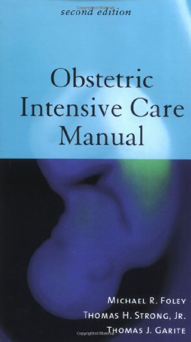 Imagen de archivo de Obstetric Intensive Care Manual a la venta por Jenson Books Inc