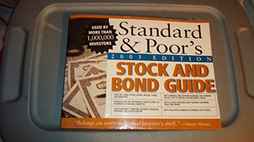 9780071410656: Standard & Poor's Stock and Bond Guide 2003 (STANDARD AND POOR'S STOCK AND BOND GUIDE)