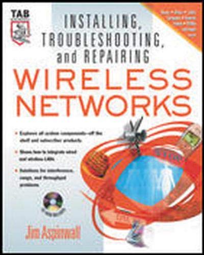Beispielbild fr Installing, Troubleshooting, and Repairing Wireless Networks zum Verkauf von Wonder Book
