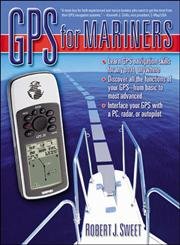 GPS for Mariners (9780071410755) by Sweet, Robert