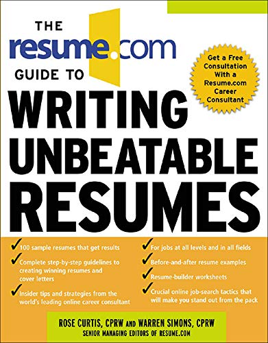 Imagen de archivo de The Resume. Com Guide to Writing Unbeatable Resumes a la venta por Better World Books: West
