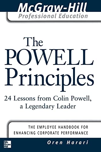 Imagen de archivo de The Powell Principles: 24 Lessons from Colin Powell, A Legendary Leader (The McGraw-Hill Professional Education Series) a la venta por SecondSale