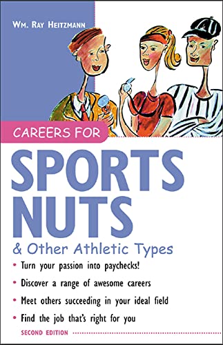 Beispielbild fr Careers for Sports Nuts & Other Athletic Types zum Verkauf von Better World Books