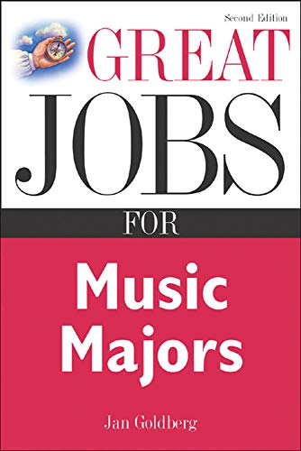 Stock image for Great Jobs for Music Majors for sale by Better World Books: West