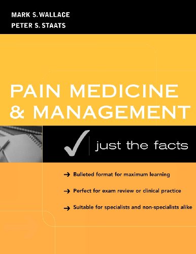 Imagen de archivo de Pain Medicine and Management: Just the Facts a la venta por Books From California