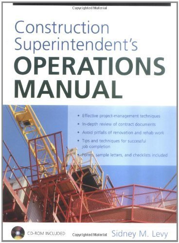 Construction Superintendent's Operations Manual (9780071412056) by Sidney M. Levy