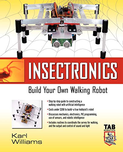 Beispielbild fr Insectronics: Build Your Own Walking Robot zum Verkauf von ThriftBooks-Dallas