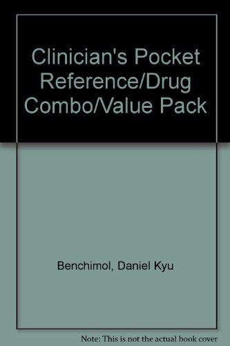 Clinician's Pocket Reference/Drug Combo/Value Pack (9780071412926) by Benchimol, Daniel Kyu; Gomella, Leonard G.; Haist, Steven A.; Gomella, Leonard; Haist, Steven