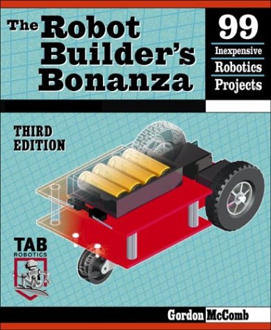 9780071413572: The Robot Builder's Bonanza (TAB Robotics S.)