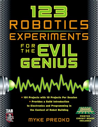 9780071413589: 123 Robotics Experiments for the Evil Genius