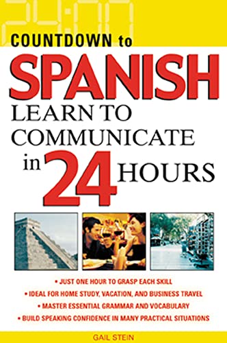 Imagen de archivo de Countdown to Spanish: Learn to Communicate in 24 Hours (Countdown (McGraw-Hill)) a la venta por Chiron Media