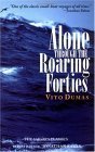 Alone Through the Roaring Forties (9780071414302) by Dumas, Vito