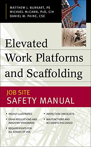 Stock image for Elevated Work Platforms and Scaffolding : Job Site Safety Manual for sale by Mispah books