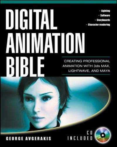 Stock image for Digital Animation Bible: Creating Professional Animation with 3ds Max, Lightwave, and Maya for sale by HPB-Red