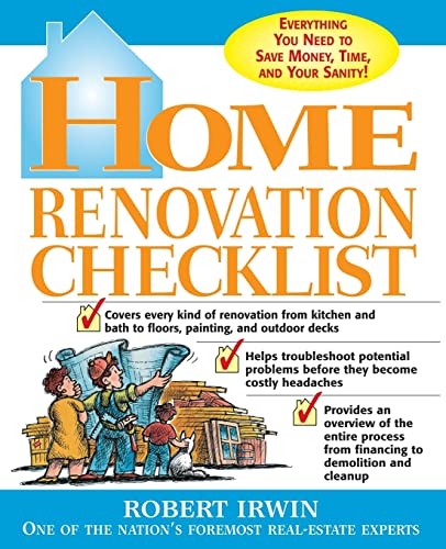9780071415033: Home Renovation Checklist: Everything You Need to Know to Save Money, Time, and Your Sanity