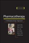 Stock image for Pharmacotherapy : A Pathophysiologic Approach for sale by Better World Books