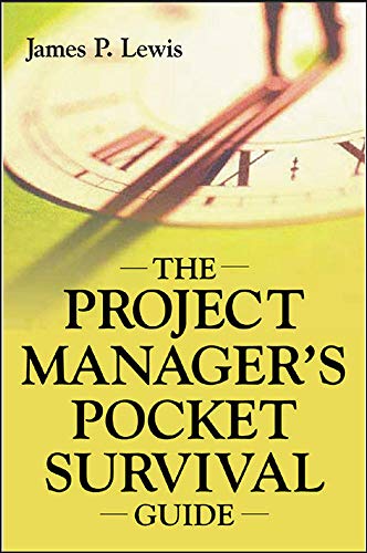 Beispielbild fr The Project Manager's Pocket Survival Guide zum Verkauf von Wonder Book