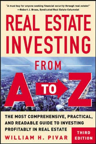 Imagen de archivo de Real Estate Investing From A to Z : The Most Comprehensive, Practical, and Readable Guide to Investing Profitably in Real Estate a la venta por SecondSale