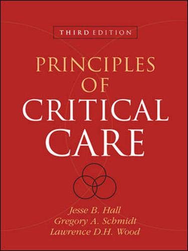 Stock image for Principles of Critical Care (Third Edition) for sale by Anybook.com