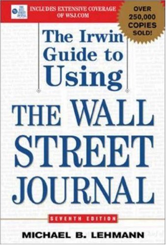 Stock image for The Irwin Guide to Using the Wall Street Journal for sale by Bahamut Media