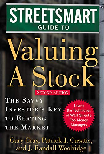 9780071416665: Streetsmart Guide to Valuing a Stock: The Savvy Investors Key to Beating the Market (PERSONAL FINANCE & INVESTMENT)