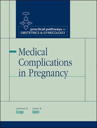 9780071417150: Medical Complications in Pregnancy (Practical Pathways Series)