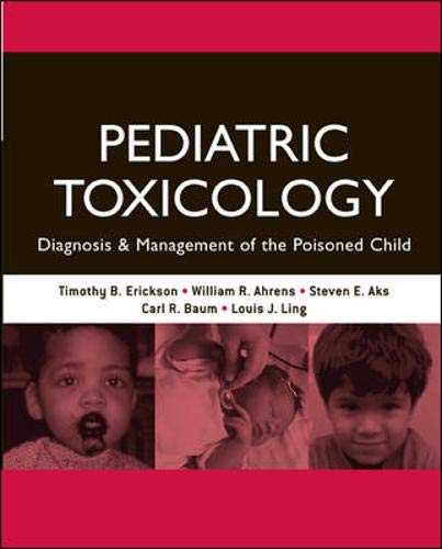 Imagen de archivo de Pediatric Toxicology: Diagnosis and Management of the Poisoned Child a la venta por HPB-Red