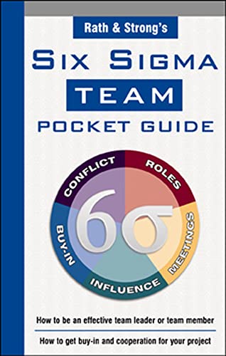 9780071417563: Rath & Strong's Six Sigma Team Pocket Guide (GENERAL FINANCE & INVESTING)