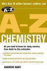 Imagen de archivo de Schaum's A-Z Chemistry a la venta por Better World Books