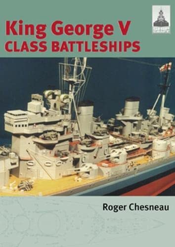 9780071419482: King George V Battleships: A Volume in the Shipcraft Model-Building Series
